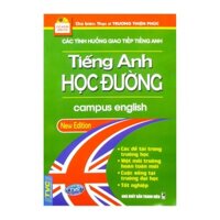 Các Tình Huống Giao Tiếp Tiếng Anh - Tiếng Anh Học Đường