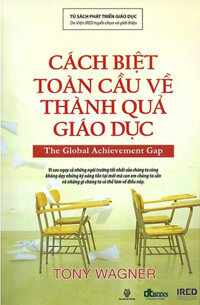 Cách Biệt Toàn Cầu Về Thành Quả Giáo Dục