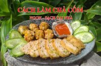 Cách làm chả cốm bằng máy xay thịt gia đình