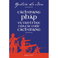 Cách Mạng Pháp Và Tâm Lý Học Của Các Cuộc Cách Mạng Sách Tham Khảo