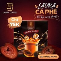 Cafe Nấm Linh Chi Laura Coffee Hộp 10 Gói Laura Sunshine