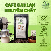 Cafe nguyên chất Daklak (pha máy/pha phin) - Nông sản sạch Daklak 500gram