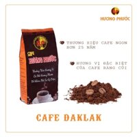 Cafe pha phin nguyên chất Đăk Lăk Hương Phước - cafe Robusta & Arabica