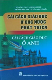 Cải cách giáo dục ở các nước phát triển: Cải cách giáo dục ở Anh