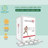 Calci Nano K2 Bone Giúp bổ sung vitamin D, vitamin K2 và canxi giảm tình trạng loãng xương, còi xương hộp 100 viên