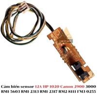 Cảm biến sensor 12A HP 1020 Canon 2900 3000 RM1-5603 RM1-2313 RM1-2317 RM2-8111 FM3-0255