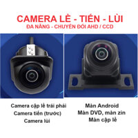 (Cam đa năng Đa hệ) Camera cập lề, camera tiến đa năng, chuyển đổi AHD / CCD gắn nhiều loại màn hình