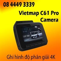 CAM HÀNH TRÌNH VIETMAP C61 PRO - GHI HÌNH 4K - TẶNG THẺ 32GB