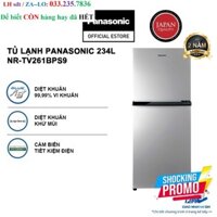 cam kết chính hãng Tủ lạnh Panasonic Diệt Khuẩn 234L NR-TV261BPS9