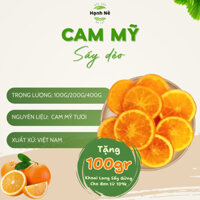 Cam Mỹ Sấy Dẻo Vị Ngọt Chua Vỏ Ngoài The Nhẹ Công Nghệ Sấy Hiện Đại Giữ Trọn Chất Dinh Dưỡng Vitamin