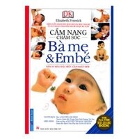 Cẩm nang chăm sóc Bà mẹ & Em bé