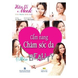 Cẩm nang chăm sóc da - Hân Vi