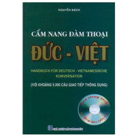 Cẩm Nang Đàm Thoại Đức - Việt Kèm CD - Với Khoảng 5.000 Câu Giao Tiếp Thông Dụng