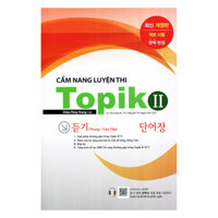 Cẩm Nang Luyện Thi TOPIK II