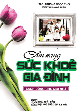 Cẩm nang sức khỏe gia đình - Sue Davidson & Tony Smith