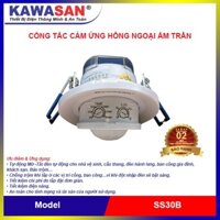 Cảm ứng hồng ngoại âm trần KAWASAN SS30B, Công tắc cảm biến tự động bật tắt Đèn - HÀNG CHÍNH HÃNG