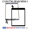 CẢM ỨNG IPAD MINI 3 MÀU ĐEN