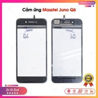 Cảm Ứng Masstel Juno Q6 - Linh kiện kính cảm ứng thay thế cho điện thoại Masstel