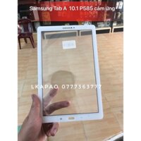 Cảm ứng Samsung Tab A 10.1 P585 zin new