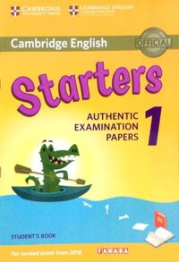 Cambridge English Starters 1 for Revised Exam from 2018 Students Book