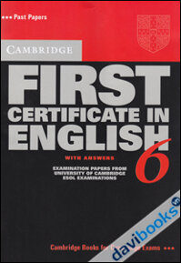 Cambridge First Certificate In English 6