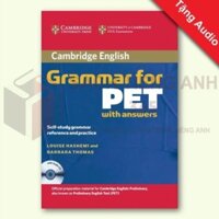 Cambridge Grammar for PET with answers -  tặng Audio