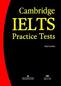 Cambridge IELTS Practice Test Kèm CD