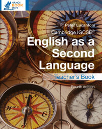 Cambridge IGCSE English as a Second Language Teacher’s Book