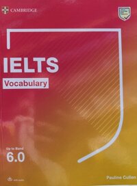 Cambridge - Vocabulary for Ielts with Audio - Band 6.0