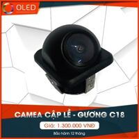 Camera cập lề - gương C18 - Sản phẩm tốt cho những hành trình tuyệt vời
