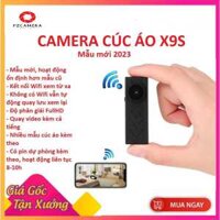 Camera cúc áo X9S wifi kết nối xem từ xa qua điện thoại, pin 4-5h