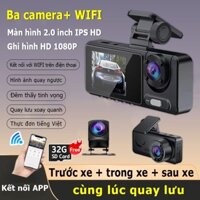 Camera hành trình 3 mắt trước-sau-trong khoang xe, có wifi xem qua điện thoại ánh sao nhìn ban đêm  Hình ảnh đảo ngược