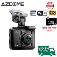 Camera hành trình 4K WIFI GPS AZDOME GS63H TẶNG KÈM THẺ NHỚ 16GB