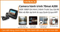 Camera hành trình 70mai A200 | Siêu Phẩm Ghi Hình HDR FHD Trước Sau Giá Rẻ, Bảo vệ điện áp bình ắc quy, Quản lý qua APP