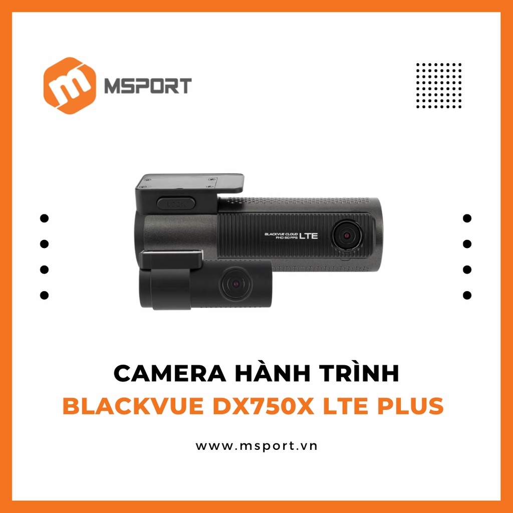 Camera hành trình Blackvue DR750X-2CH LTE Plus