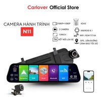 Camera hành trình gương N11 CARLOVER, kết nối xem qua điện thoại, có cảnh báo tốc độ, định vị GPS, có bản đồ VietMap S2