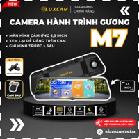 Camera Hành Trình Gương Ô Tô M7, Màn Hình 5,5 Cảm Ứng FullHD, Ghi hình trước sau, Lắp đặt dễ dàng, Bảo Hành 12T | LUXCAM