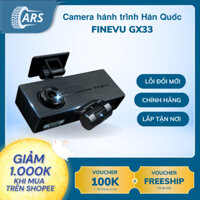 Camera hành trình Hàn Quốc FINEVU GX33 | Nhỏ Gọn, Xem Điện Thoại, Ghi Hình Full HD
