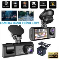 CAMERA HÀNH TRÌNH Ô TÔ C309 3 MẮT 1080P