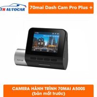 Camera hành trình Xiaomi 70mai A500S bản mắt trước