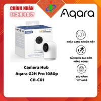 Camera Hub AQARA G2H Pro 1080p CH-C01 / Bảo hành 12 tháng / Chinh Nhan Technology