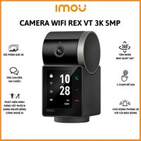 Camera IMOU Gọi video 2 chiều REX VT 3K Độ Phân Giải 5M  Phát hiện chuyển động Camera Wifi