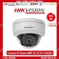Camera IP Dome HIKVISON DS-2CD1143G0E-I 4MP hàng chính hãng bảo hành 2 năm