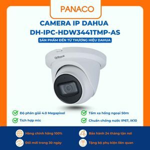 Camera IP Dome hồng ngoại Dahua IPC-HDW3441TMP-AS - 4MP