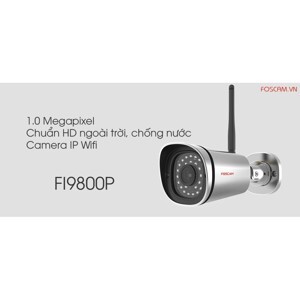 Camera IP Quan Sát Foscam FI9800P