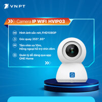 Camera IP Wifi Để Bàn Thế Hệ Mới VNPT ONE HOME HVIP03 xoay 360 kèm thẻ 16Gb [VinaPhone]