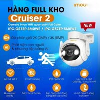 Camera IP Wifi imou IPC GS7EP-5M0WE 5MP 3K Full Color, GS7EP 3MP quay quét Ngoài Trời, Cảnh báo, đèn còi -Bh 2 Năm
