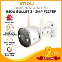 Camera IP Wifi imou ngoài trời F42F22 Bullet 22C2E 4MP, Theo dõi chuyển động, Quay Màu ban đêm - Hãng chính hãng - Bullet 2 F22FEP 2MP