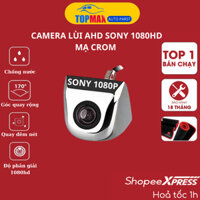 Camera Lùi AHD Mắt SONY 1080p Siêu Nét Cho Màn Hình Android 3G - 4G - Camera de hồng ngoại AHD