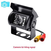 Camera lùi hồng ngoại cho xe tải, nguồn từ 12-24V, 18 đèn hồng ngoại, vỏ bằng hợp kim siêu bền